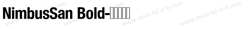NimbusSan Bold字体转换